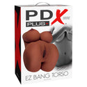 PDX Plus EZ Bang Torso Lifesize Masturbator - Brown